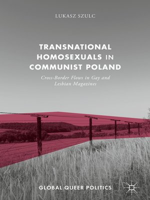cover image of Transnational Homosexuals in Communist Poland